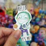 Vinyl Sticker - Hello It's Me!