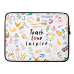 Teach Love Inspire (Teacher) Laptop Sleeve